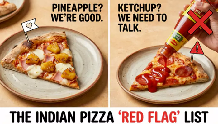 National Pizza Day: Pineapple is Forgiven, But Ketchup? The 'Red Flag' Pizza List India Needs to Discuss