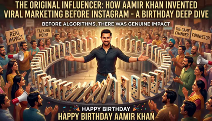 The Original Influencer: How Aamir Khan Invented Viral Marketing Before Instagram - A Birthday Deep Dive